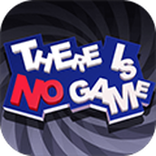 ThereIsNoGame游戏